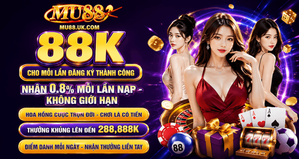 MU88 | TRANG CHỦ MU88.COM CHÍNH THỨC 2026 - Đăng Ký +88K
